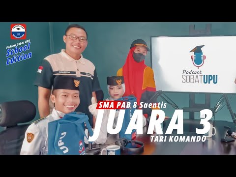 Satuan Paskibra SMA PAB 8 Saentis Sabet Juara 3  Tari Komando (Ep.01)