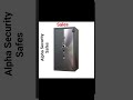 💥 Alpha Security Safes 💥