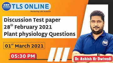 Plant physiology Questions | CSIR NET Life Sciences | Ashish Kr Dwivedi |