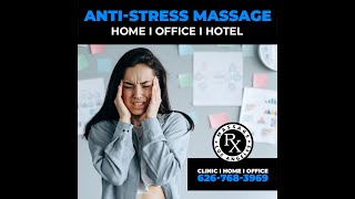 Stress Management In Home Massage Los Angeles I Explore Your Body with Life Rx