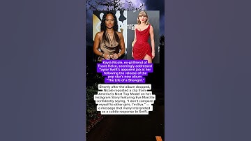 Kayla Nicole Appears to Respond to Taylor Swift’s Alleged Diss in New Song #kaylanicole #taylorswift