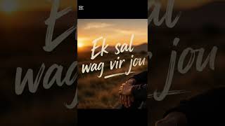 Ek sal wag vir jou