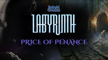 Labyrinth: Price Of Penance