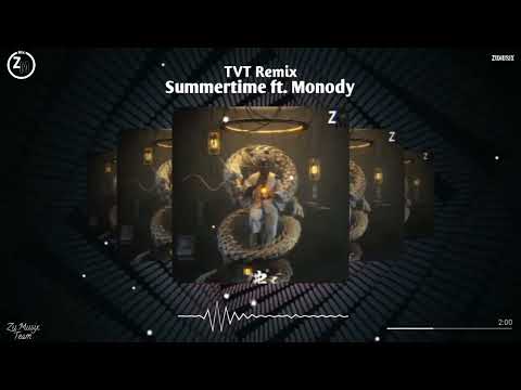 Summertime ft. Monody