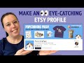 Create an EYE CATCHING PROFILE on ETSY | Etsy Shop Tips 2020