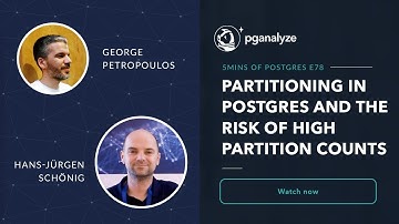 Partitioning in Postgres and the risk of high partition counts