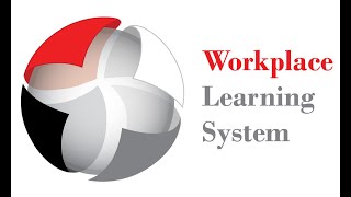 Introducing the New Workplace Learning System