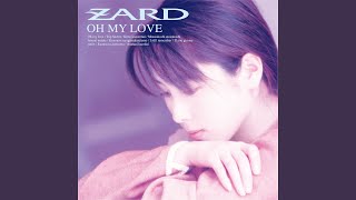【期間限定出品・新品】ZARD OH MY LOVE ZARD / OH MY LOVE オー・マイ・ラブ 1994.06.04 5thアルバム
