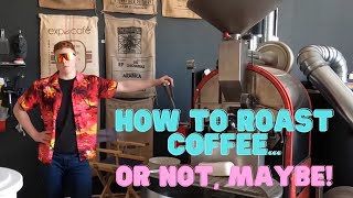 How Hidden River coffee is made…OR NOT!  DEFINITELY NOT!