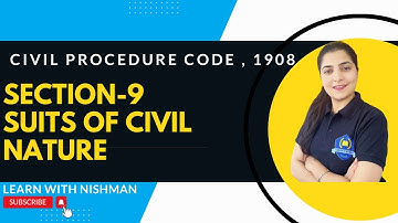 Sec.-9 | Suits of Civil Nature | Civil Procedure Code,1908 | C.P.C.-LAW | Learn with NISHMAN