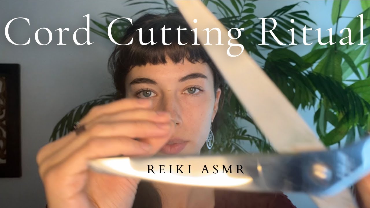Reiki ASMR ~ Cord Cutting | Open Intention | Energy Work | Remove What Is No Longer Serving You