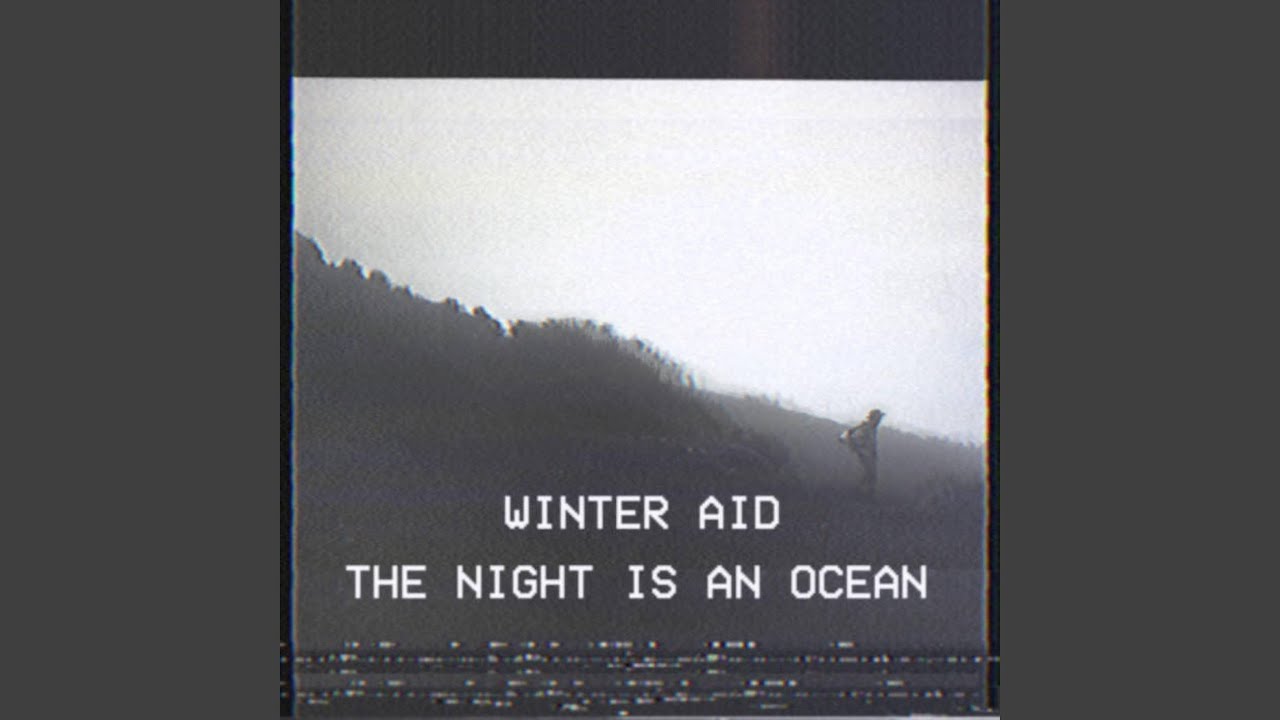 The Night is an Ocean