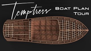 Temptress - Boat Building Plans Tour