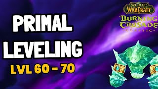WoW Classic TBC Anniversary Primal Leveling 60-70