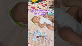 Atsi dpt 1 tanpa demam #dpt1 #imunisasi