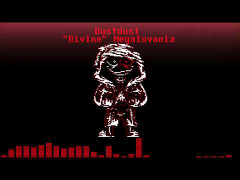【animation】dustdust:'Divine' Megalovania