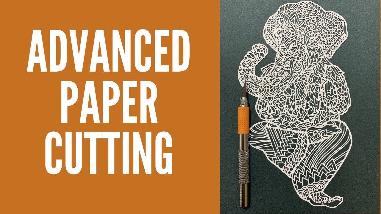 How to Papercut, Advanced Paper Cutting Tutorial, Intricate Complex  Papercut