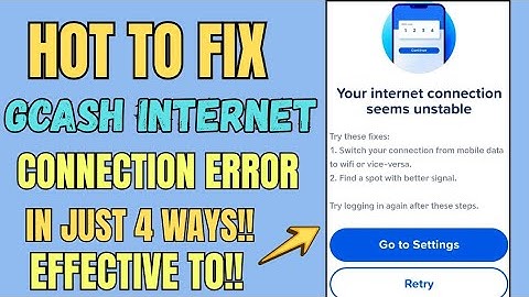 HOW TO FIX  GCASH INTERNET CONNECTION ISSUE | TROUBLESHOOTING GCASH CONNECTION ERROR 2025