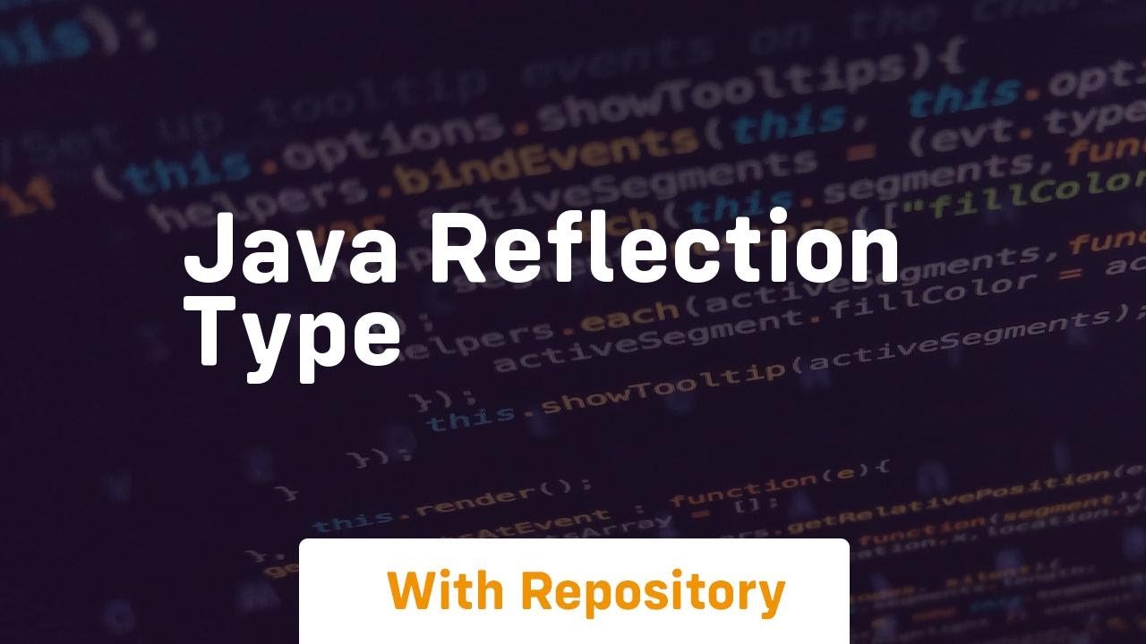 java reflection type - YouTube