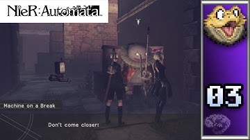 Nier: Automata (Part 3)