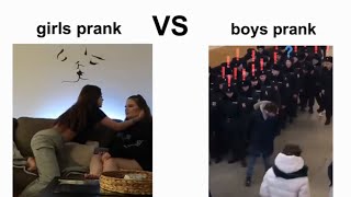 Girls Prank vs Boys Prank