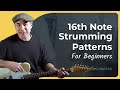 Exploring 16th Note Strumming Patterns | Guitar for Beginners