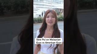 Siew Pui Answers American vs Malaysian Guys