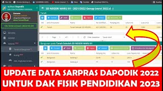 Cara Update Data Sarpras Dapodik 2022 Untuk Pengajuan Dak Fisik Pendidikan 2023