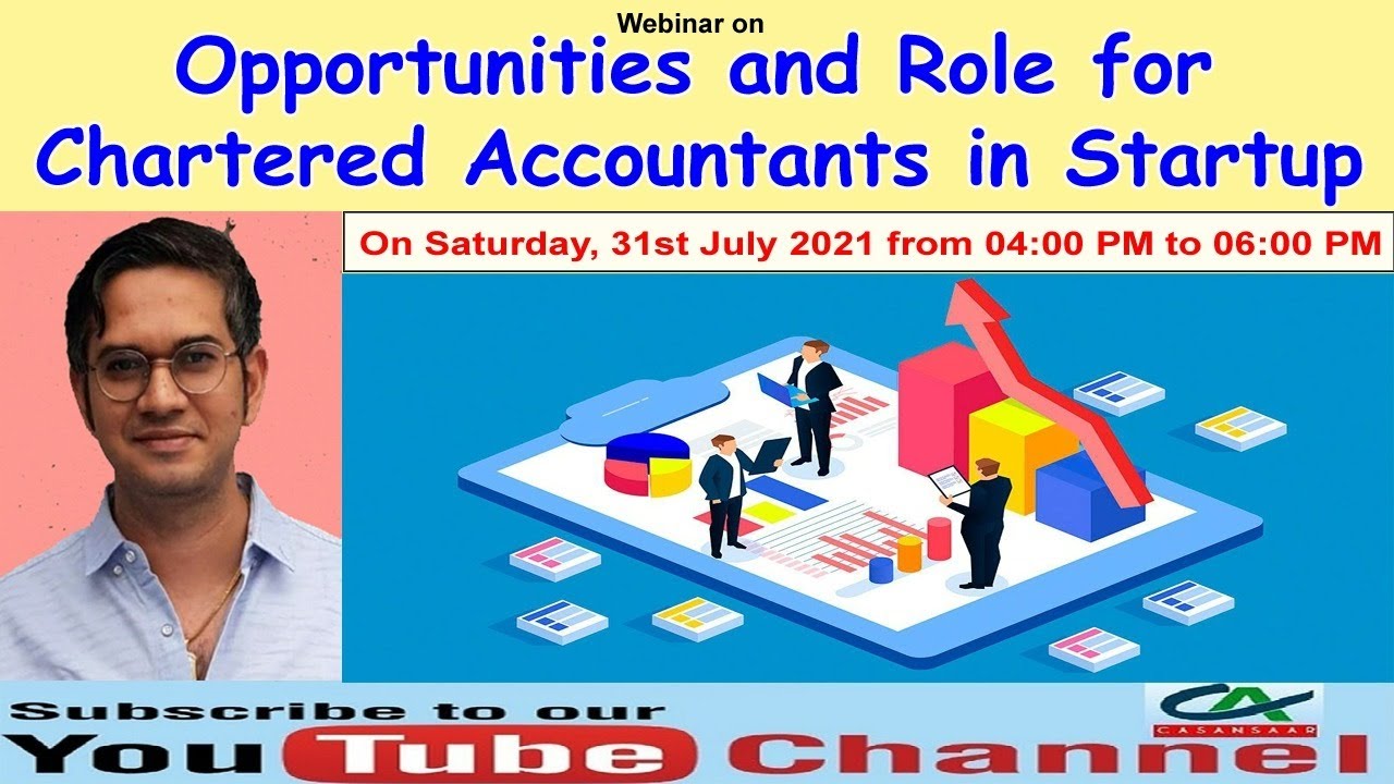 Opportunities and Role for Chartered Accountants in Startups Role of