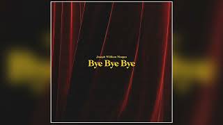 Joseph William Morgan  - Bye Bye Bye (*NSYNC Cover) [Official Audio]