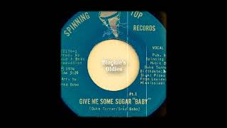 Give Me Some Sugar Baby 〰️ Duke Turner