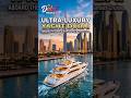 Luxury#Ychat#Dubai#Viral#Feeds#Short#Travel#
