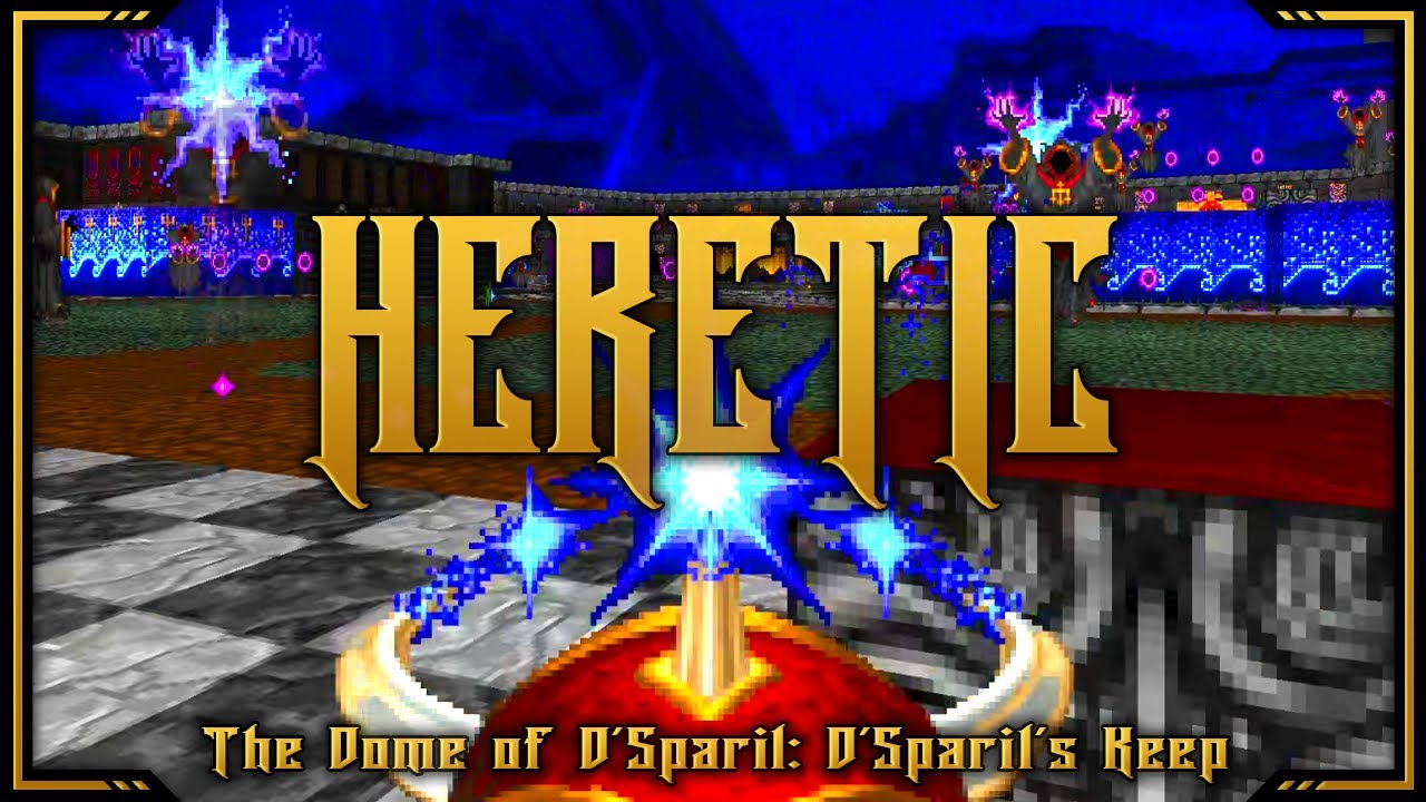 Heretic - Episode 24 - Full Game Playthrough - The Dome of D'Sparil - E3M8 - D'Sparil's Keep