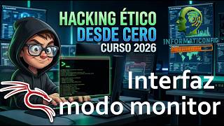 Curso de Hacking Ético desde cero  | PONER INTERFAZ EN MODO MONITOR  video (23)