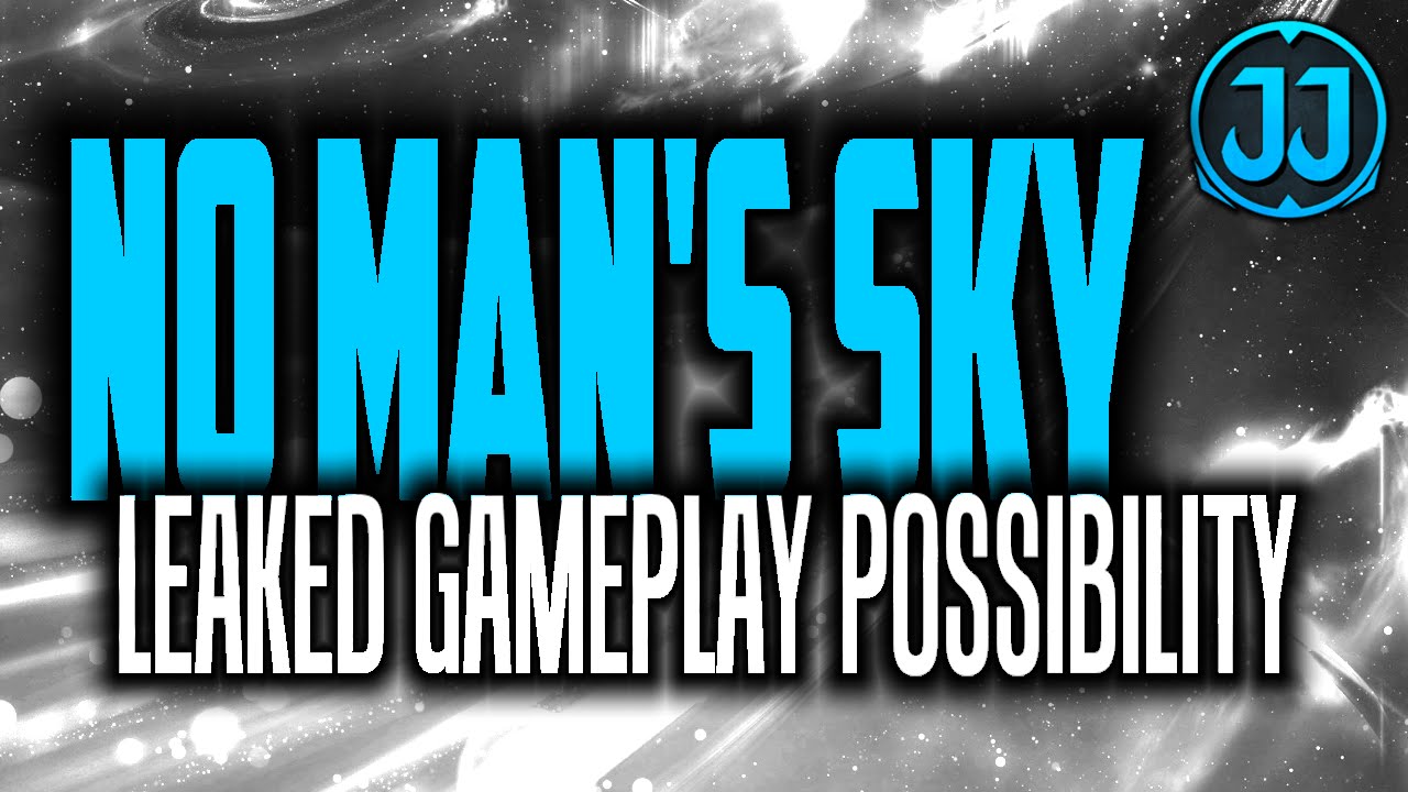 NO MAN'S SKY ✦ Leaked Gameplay Possibility