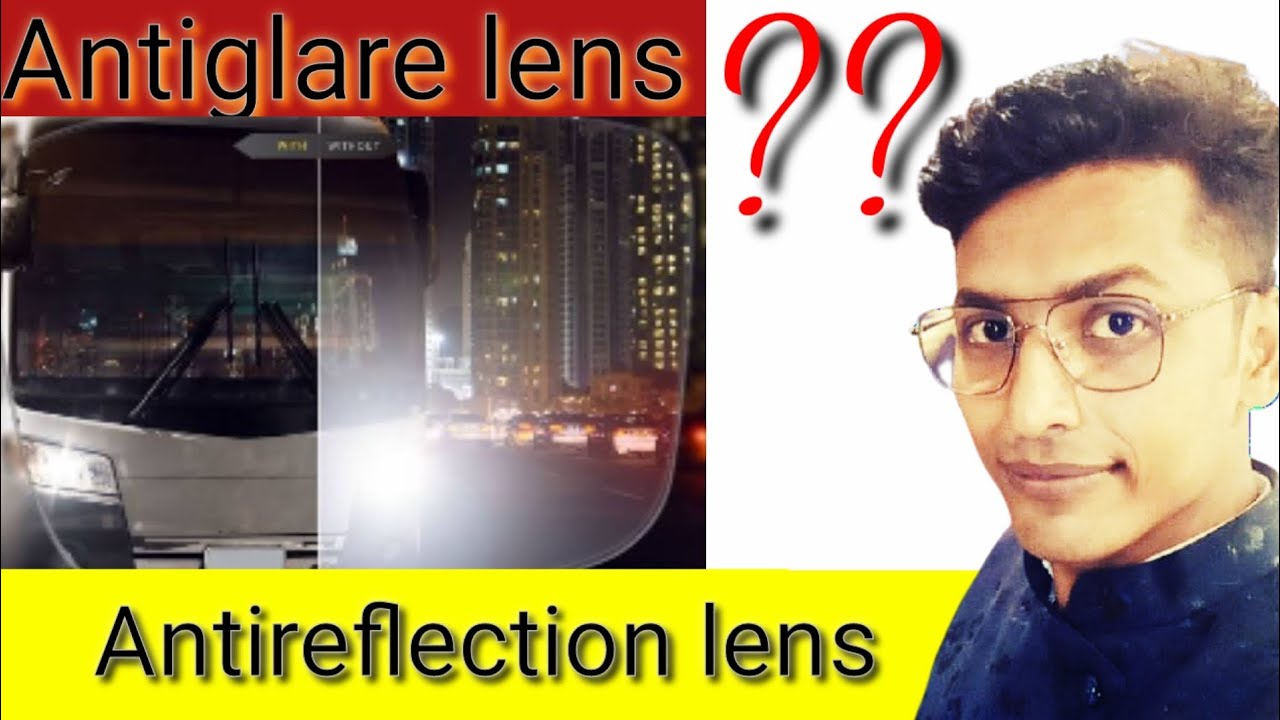 ARC lens/antiglare lense/क्या आपको भी ARC lens लगाना चाहिए?ARC lens के ...