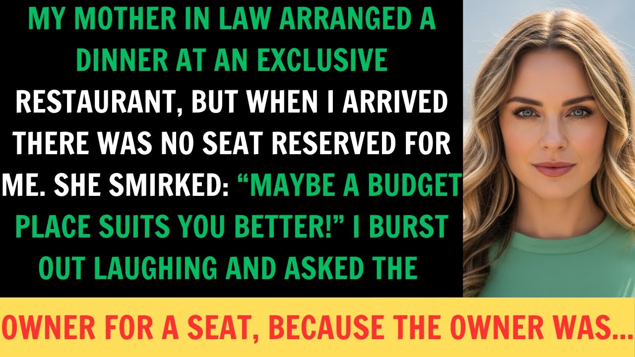 My MIL Banned Me From Dinner, I Burst Out Laughing And Asked The Owner For A Seat, Because The Owner