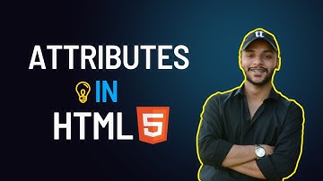 What are Attributes in HTML