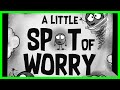 📖 A Little Spot of Worry By Diane Alber READ ALOUD