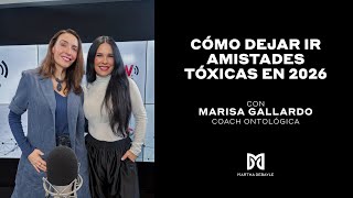 No todas las amistades suman | 3 tipos de amigos que afectan tu paz mental | Martha Debayle