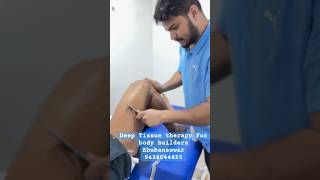 Deep tissue Therapy Bhubaneswar | Divine physiotherapy 9438044855 #shorts #gym