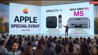 Apple Secret May Event Just Leaked EVERYTHING! (M5 Mac Mini, Apple TV & WWDC) 2026