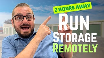 How I Remotely Manage My Self Storage Facility 2 Hours From Home