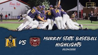 Murray State vs Missouri State C Tournament Championship Highlights 05-24-2025 Racers Baseball