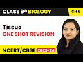 Tissues in One Shot | CBSE Class 9 Biology Chapter 2 Tissue | Tissues One Shot Class 9 (Part 1)