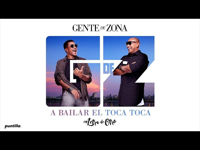 Gente de Zona - A Bailar El Toca Toca (Audio Cover) | En Letra De Otro - 10 class=