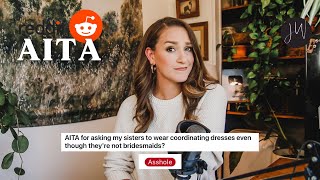 AITA for Asking My Sisters to Wear Coordinating Dresses | Wedding Planner REACTS