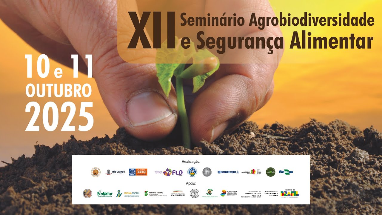 XII Seminário Agrobiodiversidade e Segurança Alimentar - Parte II