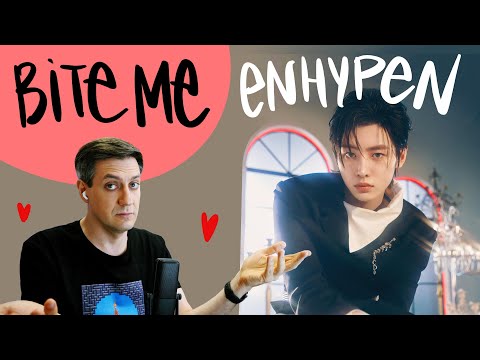 Честная реакция на Enhypen — Bite Me