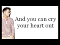 Olly Murs - Cry Your Heart Out Lyrics on screen (HD)